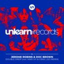 Jerome Robins & Doc Brown - Double Drop (Mike Ivy & Craig Leo Extended Remix)