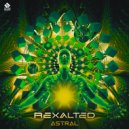 Rexalted - Astral (Original Mix)