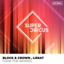 Block & Crown, Lissat - Took The Words (Original Mix)