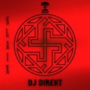 DJ Direkt - Slain