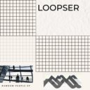 Loopser - Deconstruction