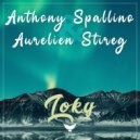 Anthony Spallino & Aurelien Stireg - Loky (Original Mix)