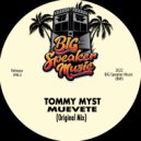 Tommy Myst - Muevete (Original Mix)