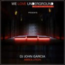 DJ John Garcia - Absolution (Original Mix)