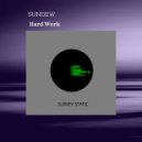 Sundew - Hard Work