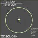 Rough Drum - Tsuushin (Original Mix)