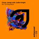 Corey James with ALLKNIGHT - No Turning Back (Extended Mix)
