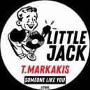 T.Markakis - Someone Like You (Original Mix)