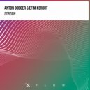Anton Dodger, Efim Kerbut - Gorgon (Extended Mix)