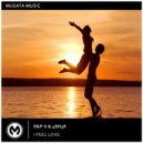 R&P-X, 4BN3R - I Feel Love