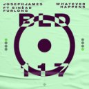 JOSEPH JAMES (IRL) ft. Sinéad Furlong - Whatever Happens (Extended Mix)