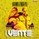 Karamba & Nigga Kyle - Vente