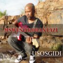 Mswes\'akobantaziI - Umkhamanzi (Original Mix)