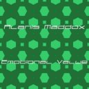 Alanis Maddox - Emotional Value (Radio Edit)