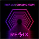 Nick Jay - Chasing Neon (Stereo Missile Radio Edit)