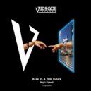 Xoxe VL & Tony Futura - High Speed