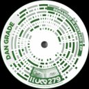 Dan Grade - Damaging Behaviour (Original Mix)