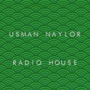 Usman Naylor - Radio House (Original mix)