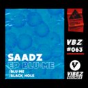 Saadz - BLU:ME