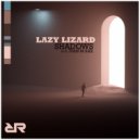 Lazy Lizard feat Ivan M Sax - Shadows (Original Mix)