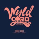 Nino (BG) - Lose My Head