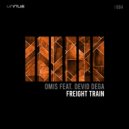 Omis (Italy) - Freight Train (Original Mix)