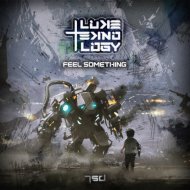 Luke Teknology - Feel Something