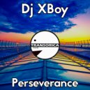 Dj Xboy - Perseverance