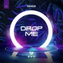 Sandr - Drop Me