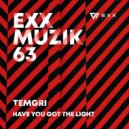 Temgri - Have You Got The Light (Radio Edit)