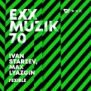 Ivan Starzev, Max Lyazgin - Flexible (Radio Edit)