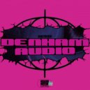 Denham Audio - Psyche of A Raver