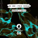 MacMorin, Ramilus - No One (Tech Remix Radio Edit)