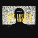 Thing - Deep Sadness (Original Mix)