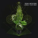 Dean Mickoski - Losing Your Mind (Extended Mix)