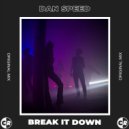 Dan Speed - Break It Down (Original Mix)