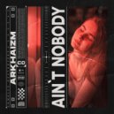 Arkhaizm - Ain\'t Nobody (Radio Edit)