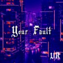 Nardot - Your Fault