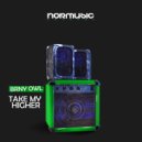 Brny Owl  - Take My Higher (Nabu Vinil Remix)