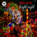 Red Alfa - Fright Night (Original Mix)