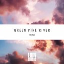 Green Pine River - Skyfall (Original Mix)
