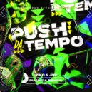Riko & JDH - Push Da Tempo