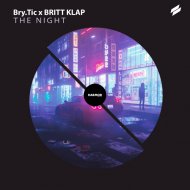 Bry.Tic feat. Britt Klap - The Night