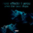 Nero Effecta & Jeras - When The Beat Drops