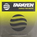 Farayen - Dance The Night (Original Mix)