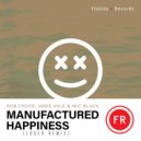 Rob Cross, Jamie Vale & Mic Black - Manufactured Happiness (EDGER Remix Extended Mix)