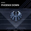 Nomic - Phoenix Down (Original Mix)