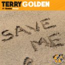 Terry Golden, Robbie Rosen - Save Me (Original Mix)