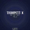 Trompett X - Hop 3 Beat 15 (DJ Tool)