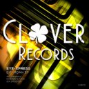 Eye-Xpress - Nobody\'s Fool (Original Mix)